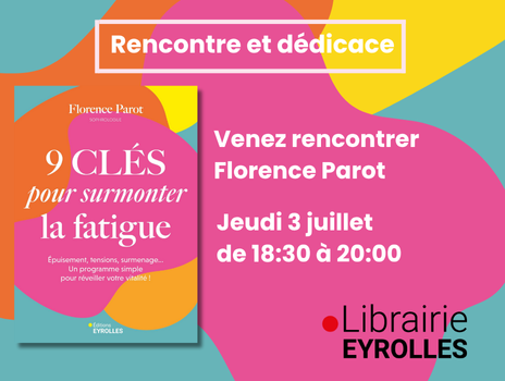 Visuel de Lancement : Florence Parot – 9 clés pour surmonter la fatigue